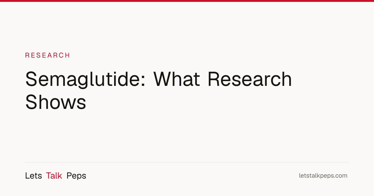 Semaglutide: What Research Shows